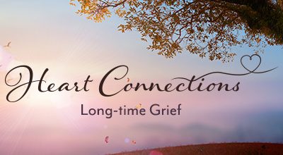 https://www.compassionatefriends.org/wp-content/uploads/2022/02/Heart-Connections-Long-time-Grief-400x220.jpg